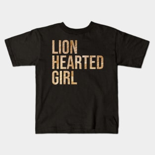 Lion Hearted Girl Kids T-Shirt